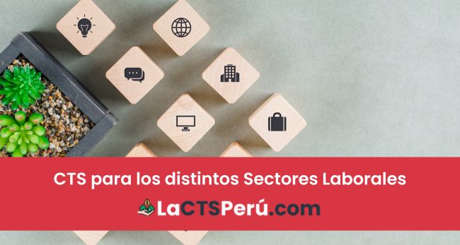deposito de cts para distintos sectores laborales